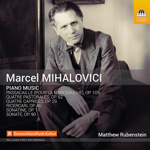 MIHALOVICI, M.: Piano Music (M. Rubenstein)