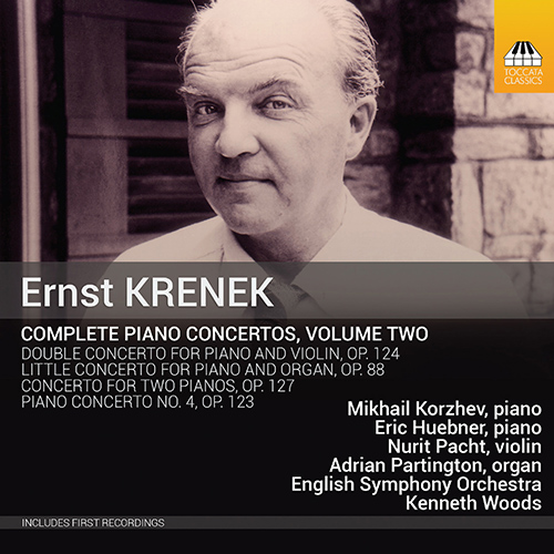 KRENEK, E.: Piano Concertos (Complete), Vol. 2 (Pacht, Korzhev, E. Huebner, A. Partington, English Symphony, K. Woods)