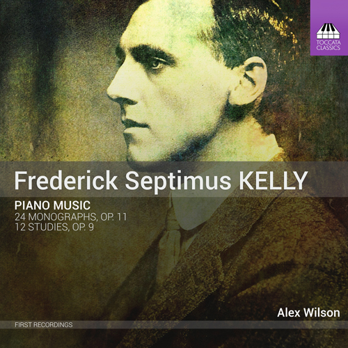 KELLY, F.S.: Piano Music - 24 Monographs / 12 Studies (A. Wilson)