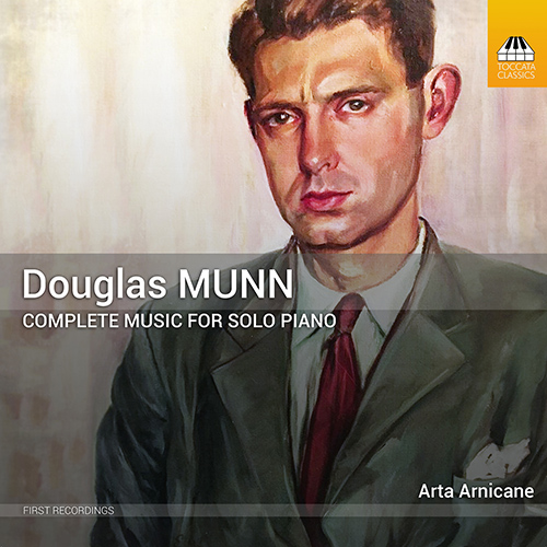 MUNN, D.: Piano Solo Music (Complete) (Arnicane)