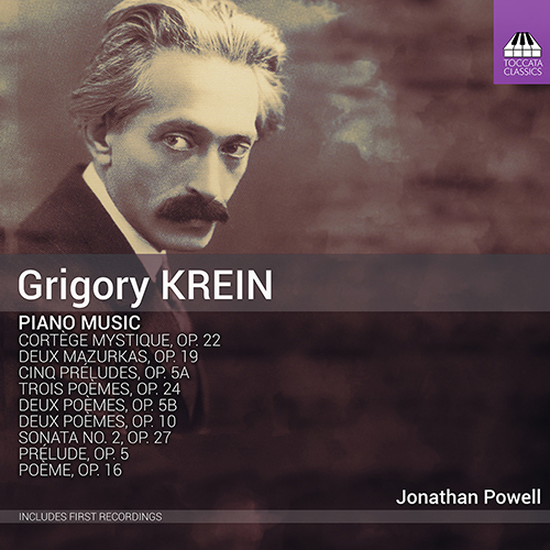 KREIN, G.: Piano Music - Cortège mystique / 2 Mazurkas / 5 Préludes / 3 Poèmes (J. Powell)