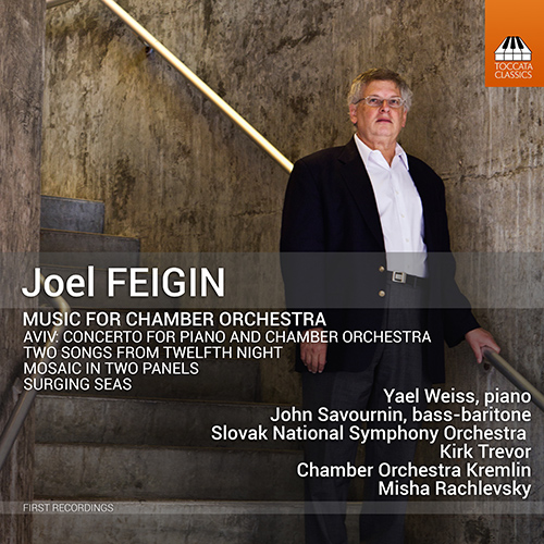 FEIGIN, J.: Music for Chamber Orchestra (Weiss, Savournin, Slovak National Symphony, Kremlin Chamber Orchestra, Trevor, Rachlevsky)