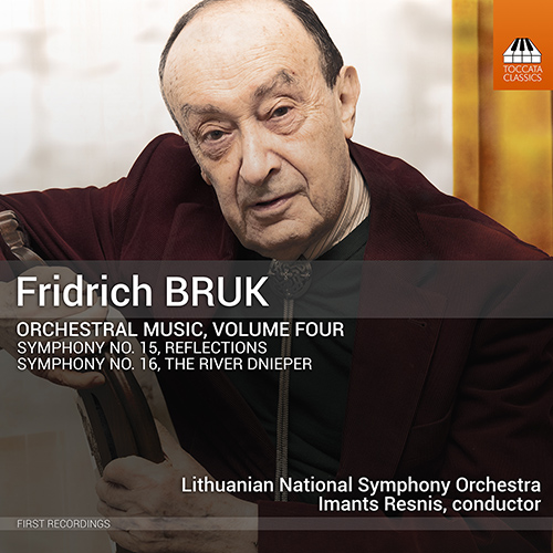BRUK, F.: Orchestral Music, Vol. 4 - Symphonies Nos. 15, 