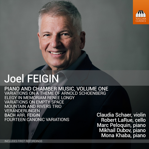 FEIGIN, J.: Piano and Chamber Music, Vol. 1 (Schaer, LaRue, Peloquin, Dubov, Khaba)