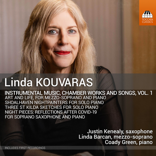 KOUVARAS, L.: Instrumental Music, Chamber Works and Songs, Vol. 1 (Kenealy, Barcan, Green)