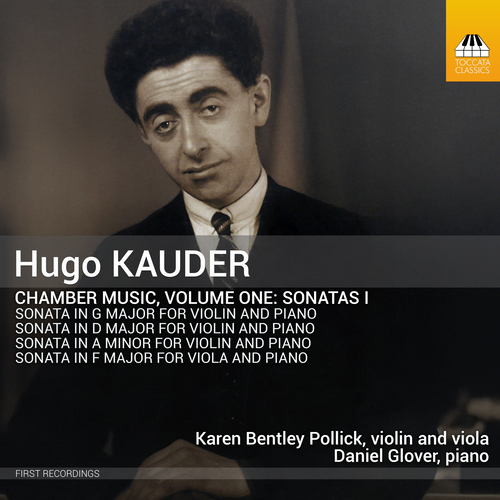 KAUDER, H.: Chamber Music, Vol. 1 (Pollick, Glover)