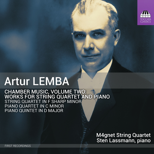 LEMBA, A.: Chamber Music, Vol. 2 - String Quartet / Piano Quartet / Piano Quintet (Lassmann, M4gnet Quartet)
