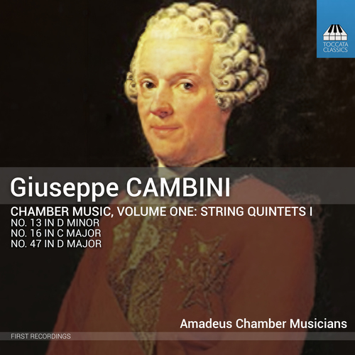CAMBINI, G.M.: Chamber Music, Vol. 1 - String Quintets I (Amadeus Chamber Musicians)
