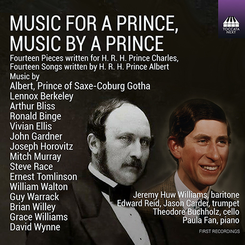 Music for a Prince, Music by a Prince - ALBERT (PRINCE CONSORT) / BERKELEY, L. / BLISS, A. (J.H. Williams, E. Reid, Carder)