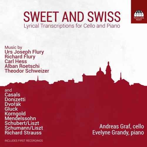 Lyrical Transcriptions for Cello and Piano - FLURY, R. and U.J. / HESS, C. / ROETSCHI, A. / SCHWEIZER, T. (Sweet and Swiss) (Graf, Grandy)