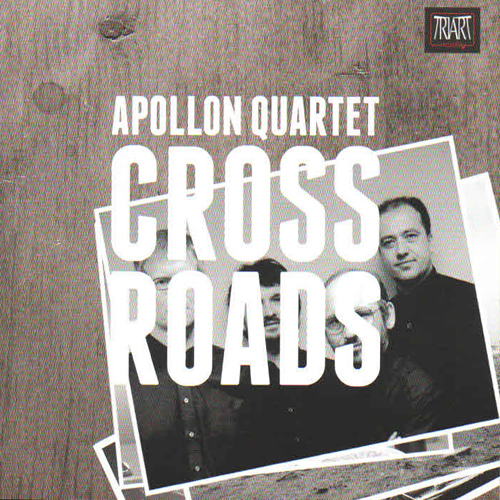 APOLLON QUARTET: Cross Roads