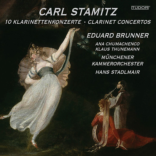 STAMITZ, C.: Clarinet Concertos Nos. 1-8, 10, 11 (Brunner, Munich Chamber Orchestra, Stadlmair)