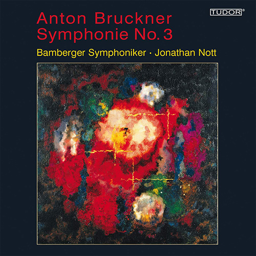 BRUCKNER, A.: Symphony No. 3 (1873 version) (Bamberg Symphony, Nott)