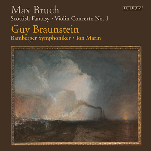 BRUCH, M.: Scottish Fantasy / Violin Concerto No. 1 (Braunstein, Bamberg Symphony, Marin)