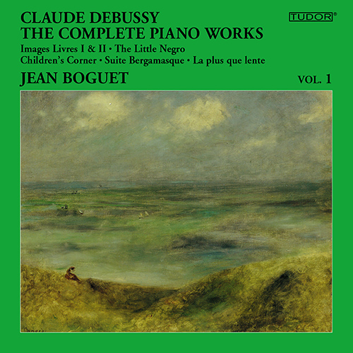 DEBUSSY, C.: Piano Works (Complete), Vol. 1 (Boguet)