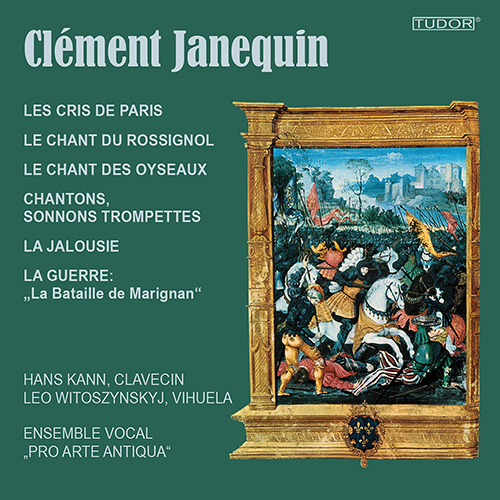 JANEQUIN, C.: Chanson de Paris (La) (Ensemble Pro Arte Antiqua)