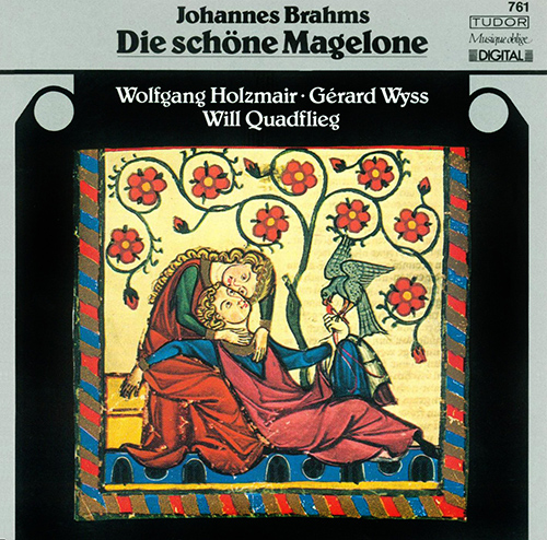 BRAHMS, J.: 15 Romanzen aus Die Schöne Magelone (Holzmair, Wyss)