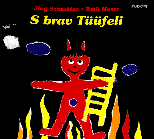 MOSER, E.: S'brav Tüüfeli (Schneider, Unterhaltung Radio Orchestra, Moser)