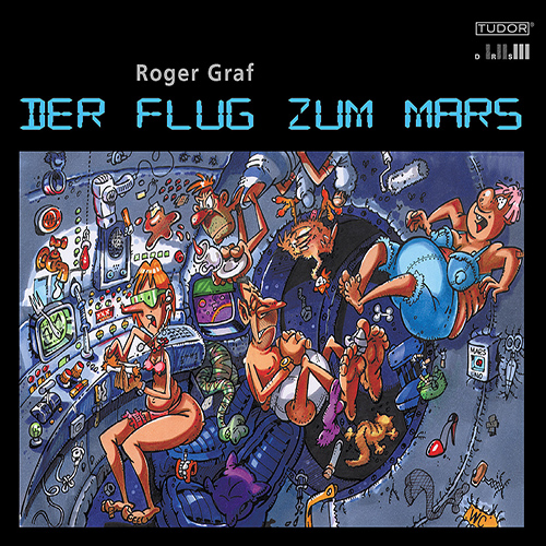 GRAF, R.: Flug zum Mars (Der)