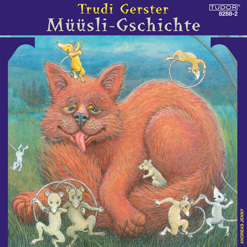 GERSTER, T.: Müüsli-Gschichteusli-Gschichte