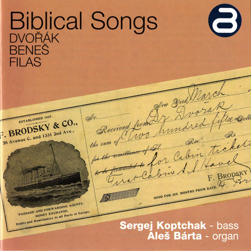 DVOŘÁK, A.: 10 Biblical Songs / Preludes and Fugues / FILAS, J.: Fresko / BENEŠ, J.: O virtu mia (Koptchak, Barta)