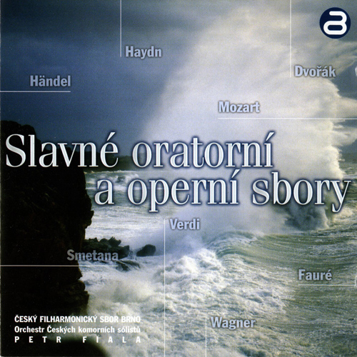 Choral Concert: Czech Philharmonic Choir, Brno - HANDEL, G.F. / MOZART, W.A. / HAYDN, J. / DVOŘÁK, A. (Famous Oratorio and Opera Choruses)
