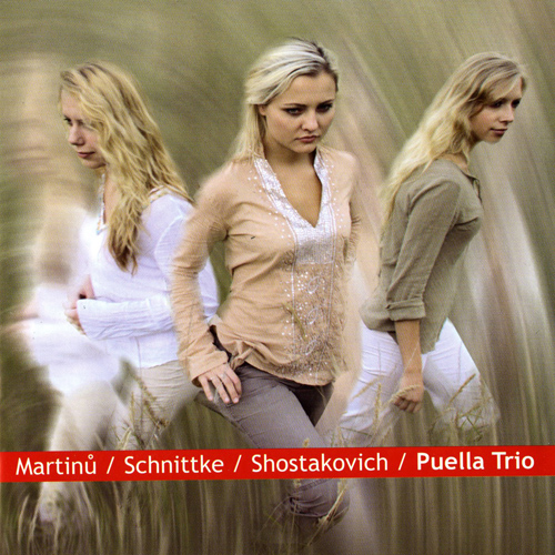 MARTINŮ, B.: Bergerettes / SCHNITTKE, A.: Piano Trio / SHOSTAKOVICH, D.: Piano Trio No. 1 (Puella Trio)