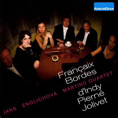 Chamber Music - FRANCAIX, J. / BORDES, C. / d'INDY, V. / PIERNE, G. / JOLIVET, A. (Englichová, Jans, Martinu Quartet)