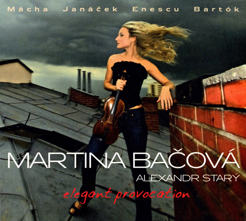 Violin Recital: Bačová, Martina - MACHA, O. / JANÁČEK, L. / ENESCU, G. / BARTOK, B.