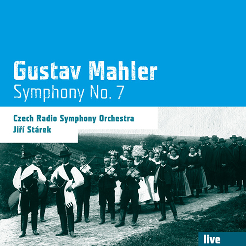 MAHLER, G.: Symphony No. 7 (Czech Radio Symphony, Stárek)