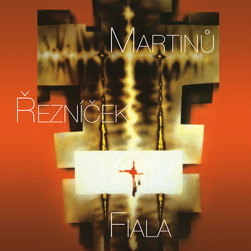 MARTINŮ, B.: Mount of Three Lights / ŘEZNÍČEK, P.: Dies irae / FIALA, P.: Regina coeli laetare (Czech Philharmonic Choir Brno, Fiala)