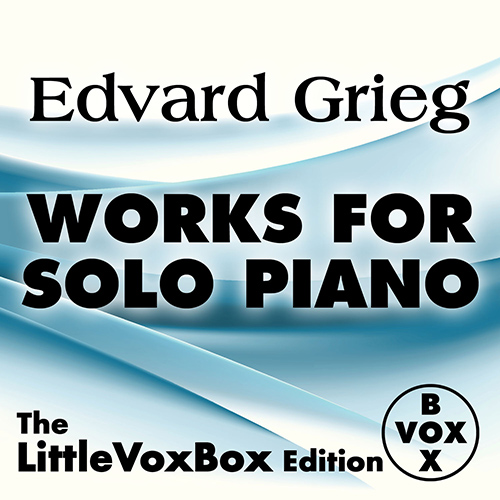 GRIEG, E.: Piano Solo Works (Mourão)