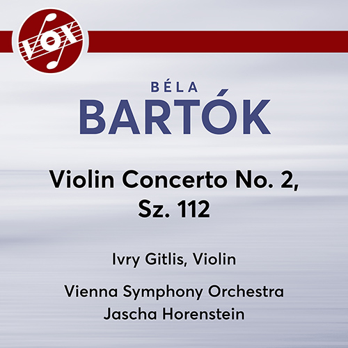 BARTÓK, B: Violin Concerto No. 2 (Gitlis, Vienna S.. - VOX-NX-2036