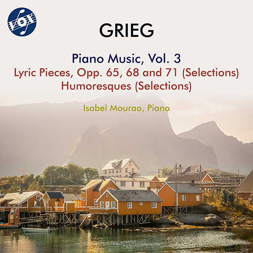 GRIEG, E.: Piano Music, Vol. 3 - Lyric Pieces, Books 8-10 (excerpts) / Humoresques (I. Mourao)