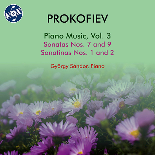 PROKOFIEV, S.: Piano Music, Vol. 3 - Piano Sonatas Nos. 7 and 9 / Piano Sonatinas Nos. 1 and 2 (Sándor)