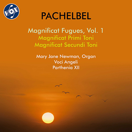 PACHELBEL, J.: Magnificat Fugues, Vol. 1 - Magnificat fugues primi toni / Magnificat fugues secundi toni (M.J. Newman)