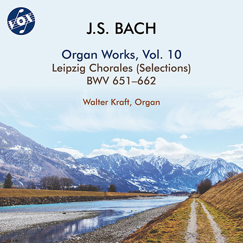 BACH, J.S.: Organ Works, Vol. 10 - Leipziger Choräle, BWV 651-662 (W. Kraft)