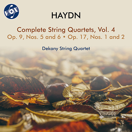 HAYDN, J.: String Quartets (Complete), Vol. 4 - Op. 9, Nos. 5-6 and Op. 17, Nos. 1-2, Hob.III:23-26 (Dekany String Quartet)