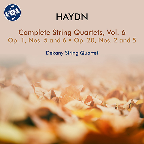 HAYDN, J.: String Quartets (Complete), Vol. 6 - Op. 1, Nos. 5-6 and Op. 20, Nos. 2, 5, Hob.III:5, 6, 32, 35 (Dekany String Quartet)