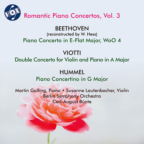 Piano Concertos - BEETHOVEN, L. van / VIOTTI, G.B. / HUMMEL, J.N. (Romantic Piano Concertos, Vol. 3) (Lautenbacher, Galling, Bünte)