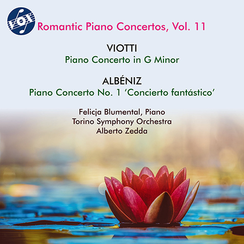 VIOTTI, G.B.: Concerto in G Minor (arr. D.G. Steibelt) / ALBÉNIZ, I.: Piano Concerto No. 1 (Romantic Piano Concertos, Vol. 11) (Blumental, Zedda)