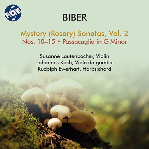BIBER, H.I.F. von: Mystery (Rosary) Sonatas, Vol. 2 - Nos. 10-15 / Passacaglia (Lautenbacher, J. Koch, Ewerhart)