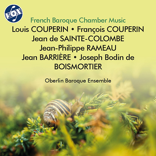 Instrumental Ensemble Music (French Baroque) - COUPERIN, L. / COUPERIN, F. / SAINTE-COLOMBE, J. (Oberlin Baroque Ensemble)