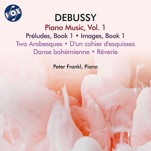 DEBUSSY, C.: Piano Music, Vol. 1 - Préludes, Book 1 / Images, Book 1 / 2 Arabesques / D'un cahier d'esquisses (P. Frankl)