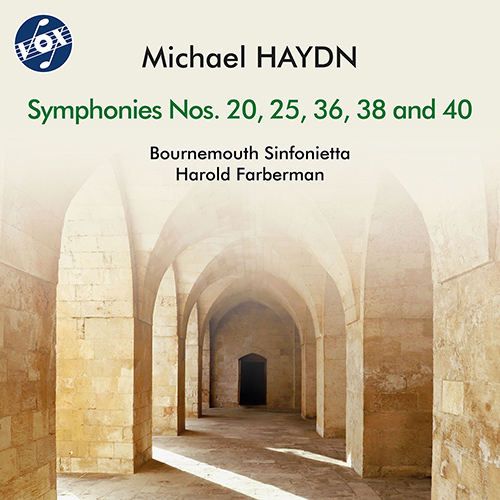 HAYDN, M.: Symphonies Nos. 20, 25, 36, 38 and 40 (Bournemouth Sinfonietta, Farberman)