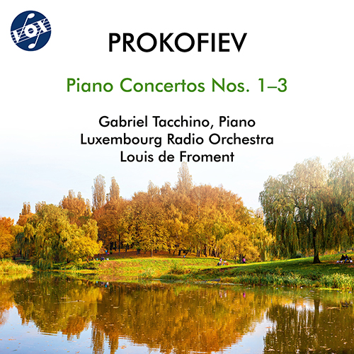 PROKOFIEV, S.: Piano Concertos (Complete), Vol. 1 - Nos. 1-3 (Tacchino, Luxembourg Radio Orchestra, Froment)