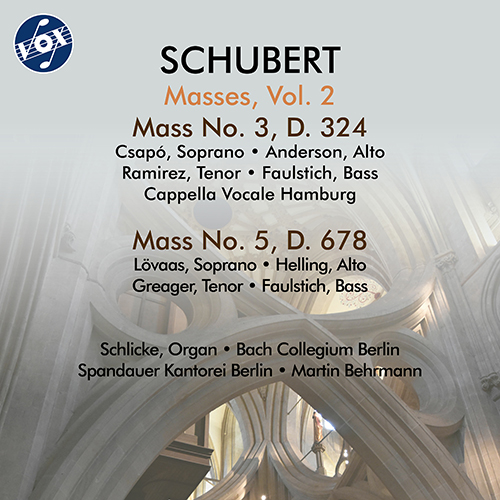 SCHUBERT, F.: Masses, Vol. 2 - Masses Nos. 3 and 5 (Spandauer Kantorei Berlin, Cappella Vocale Hamburg, Bach Collegium Berlin, Behrmann)