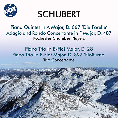SCHUBERT, F.: Trout Quintet / Adagio and Rondo Concertante / Piano Trios, D. 28 and 897 (Rochester Chamber Players, Trio Concertante)