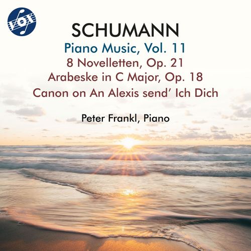 SCHUMANN, R.: Piano Music, Vol. 11 - Novelletten / Arabeske / Canon on An Alexis send' ich dich (Frankl)