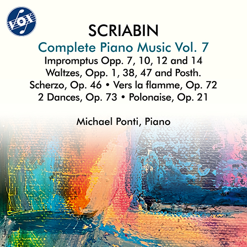 SCRIABIN, A.: Piano Music (Complete), Vol. 7 - Impromptus, Opp. 7, 10, 12 and 14 / Waltzes, Opp. 1, 38, 47, WoO 7 and 8 / Vers la flamme (Ponti)